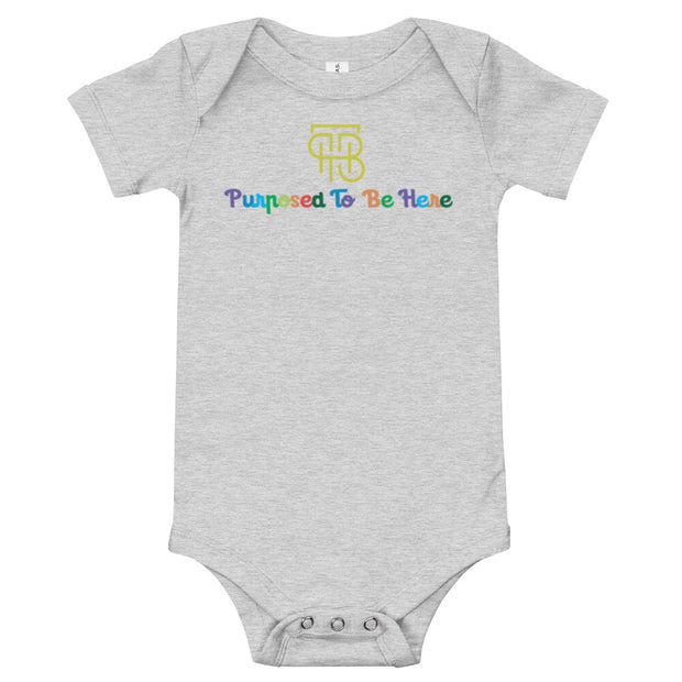 Purposed To Be Here Baby one piece