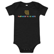 Purposed To Be Here Baby one piece