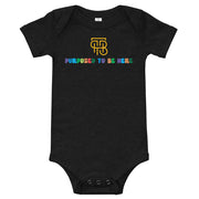 Purposed To Be Here Baby one piece
