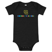 Purposed To Be Here Baby one piece