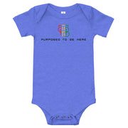 Purposed To Be Here Baby one piece