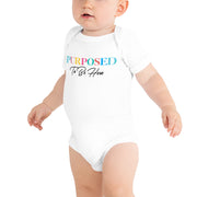 Purposed To Be Here Baby One Piece