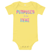Purposed To Be Here Baby One Piece