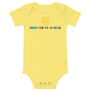 Purposed To Be Here Baby one piece