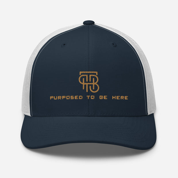 Purposed To Be Here Trucker Cap