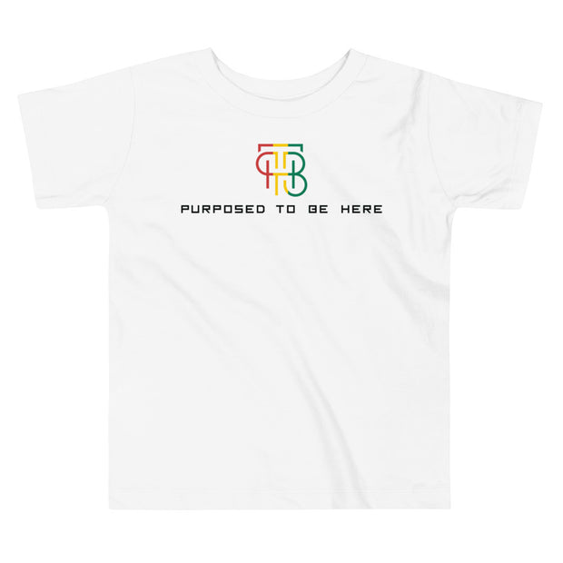 Purposed To Be Here Toddler Tee