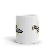 Purposed To Be Here White Glossy Mug
